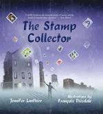 The Stamp Collector, by Jennifer Lanthier